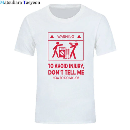 Don't Tell Me How To Do My Job