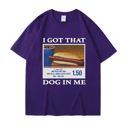 I Got That Dog in Me Print T